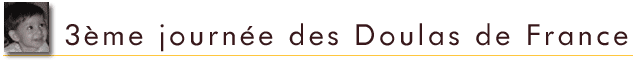 3ème journée des doulas, 28 mai 2005