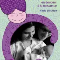 Les Doulas, une présence tout en douceur à la naissance