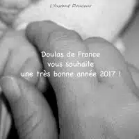 Doulas de France vous accompagne en 2017 !