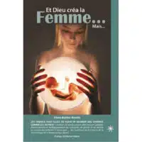Et Dieu créa la Femme... Mais...